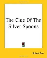 Cover of The Clue of the Silver Spoons