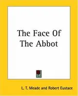 Cover of The Face Of The Abbot