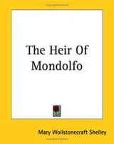 Cover of The Heir Of Mondolfo