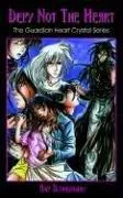 Cover of Defy Not the Heart