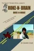 Cover of BROKE-N-BRAIN BRIC-A-BRAC