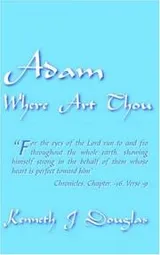 Cover of Adam Where Art Thou
