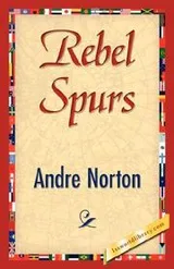 Cover of Rebel Spurs