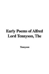 Cover of The Early Poems of Alfred Lord Tennyson