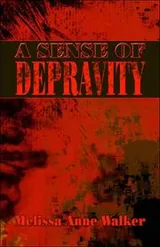 Cover of A Sense of Depravity