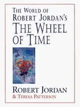 Cover of The world of Robert Jordan's the wheel of time