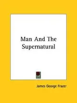 Cover of Man and the Supernatural