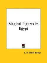 Cover of Magical Figures In Egypt