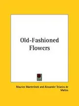Cover of Old-Fashioned Flowers