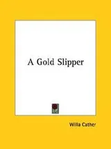 Cover of A Gold Slipper