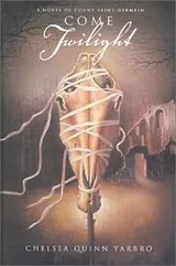 Cover of Come Twilight (St. Germain)