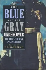 Cover of The Blue and the Gray Undercover
