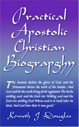 Cover of Practical Apostolic Christian Biography