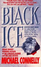 Cover of The Black Ice (Harry Bosch)