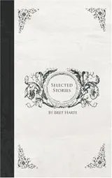 Cover of Selected Stories of Bret Harte