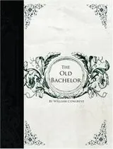 Cover of The Old Bachelor