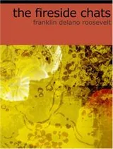Cover of The Fireside Chats of Franklin Delano Roosevelt