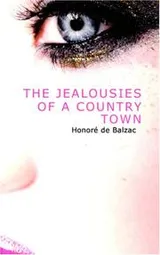 Cover of The Jealousies of a Country Town