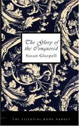 Cover of The Glory of the Conquered