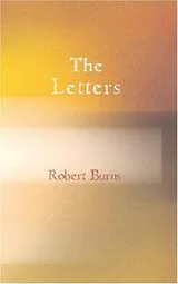 Cover of The letters of Robert Burns