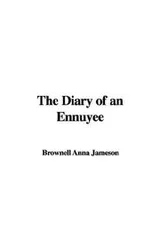 Cover of The Diary of an Ennuyee