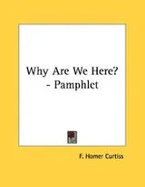 Cover of Why Are We Here? - Pamphlet