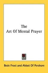 Cover of The art of mental prayer