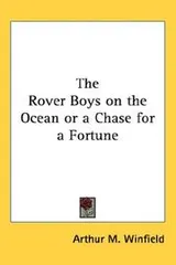 Cover of The Rover Boys on the Ocean or a Chase for a Fortune