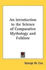 Cover of An Introduction to the Science of Comparative Mythology and Folklore