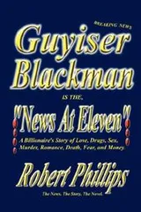 Cover of Guyiser Blackman is the News At Eleven
