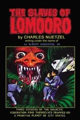 Cover of The Slaves of Lomooro