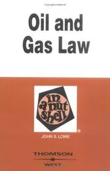 Cover of Oil and Gas Law in a Nutshell