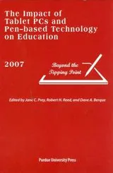 Cover of The impact of tablet PCs and pen-based technology on education 2007