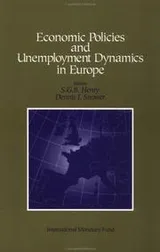 Cover of Economic policies and unemployment dynamics in Europe