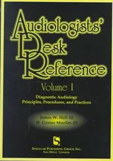 Cover of Audiologists' Desk Reference Volume I