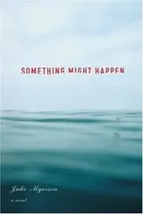 Cover of Something Might Happen