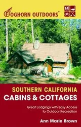 Cover of Foghorn Outdoors Southern California Cabins and Cottages