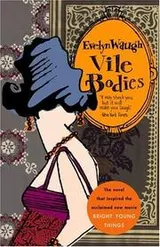 Cover of Vile Bodies