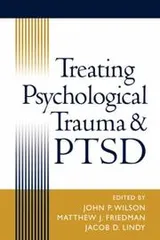 Cover of Treating psychological trauma and PTSD
