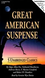 Cover of Great American Suspense (Ethan Brand, Occurrence at Owl Creek Bridge, Oval Portrait, Upper Berth, Yellow Sign)