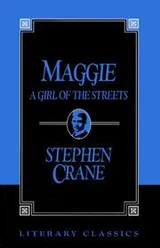 Cover of Maggie, a girl of the streets