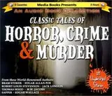 Cover of Classic Tales of Horror, Crime, and Murder