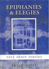 Cover of Epiphanies & Elegies