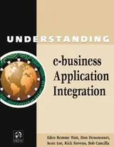 Cover of Understanding e-Business Application Integration