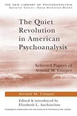 Cover of The quiet revolution in American psychoanalysis