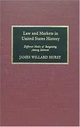 Cover of Law and markets in United States history