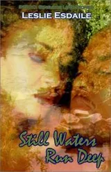 Cover of Still waters run deep