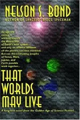 Cover of That Worlds May Live