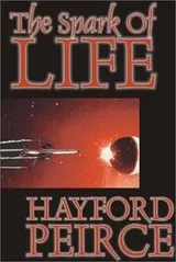Cover of The Spark of Life (Alan Rodgers Books)