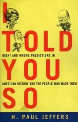 Cover of I told you so